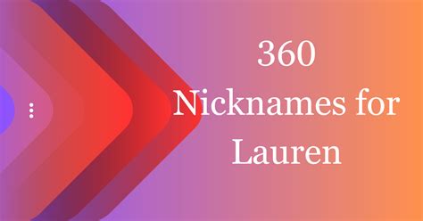 funny nicknames for lauren.